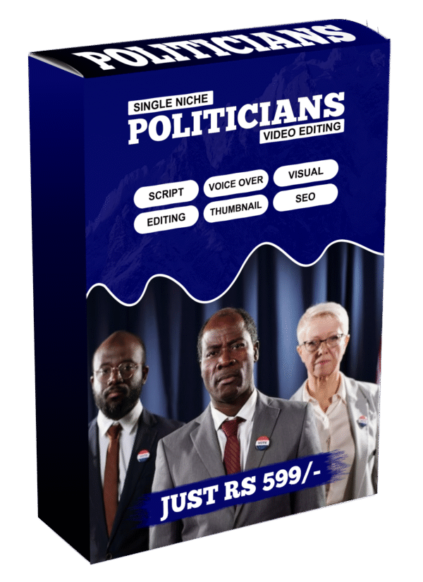 Single Niche Politicians Video Editing